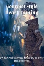 Gourmet Style Beast Taming